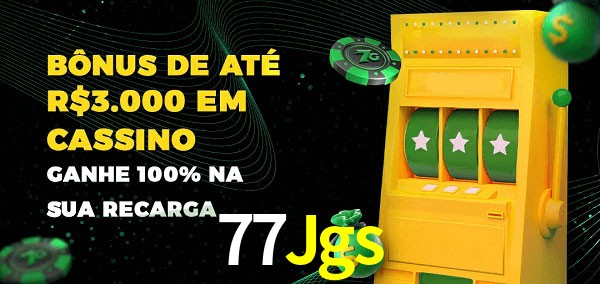 77Jgs melhor bônus de depósito